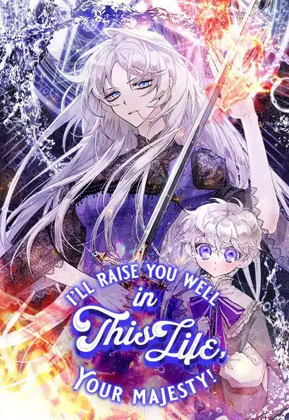 I’ll Raise You Well in This Life, Your Majesty! ตอนที่ 49 Bahasa Indonesia