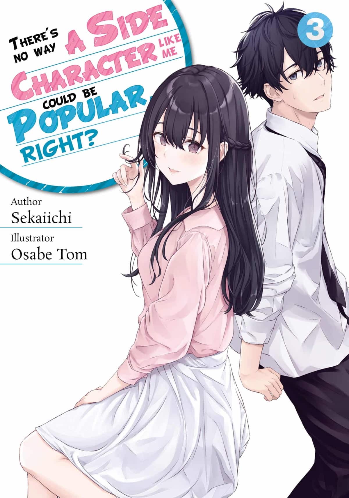 There’s No Way a Side Character Like Me Could Be Popular, Right ตอนที่ 3 Bahasa Indonesia