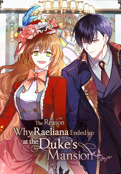 The Reason Why Raeliana Ended up at the Duke’s Mansion ตอนที่ 46 Bahasa Indonesia