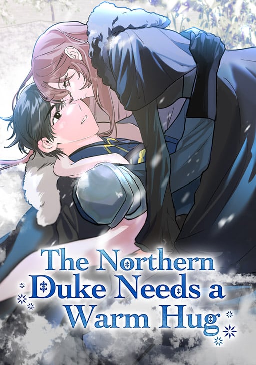 อ่านมังงะThe Northern Duke Needs A Warm Hug