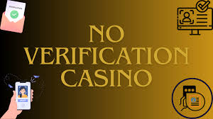 Online Casino Without Verification The New Era of Gambling