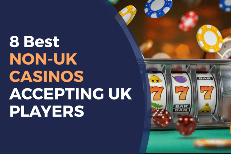 The Best Non-UK Online Casinos Your Guide to Winning Big The Best Non-UK Online Casinos Your Guide to Winning Big