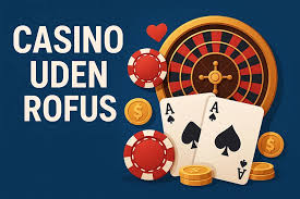 Casino Uden Rufus Trustly - En Guide til Sikker Online Spil