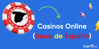 Casinos Fuera de España Opciones y Consejos
