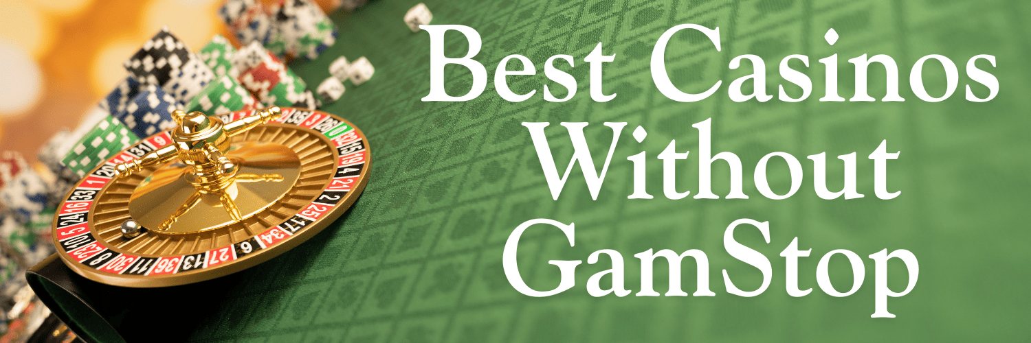 Discover Exciting Online Casinos Not on GamStop