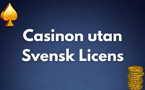 Casino Utan Svensk Licens Fördelar och Nackdelar 494780583
