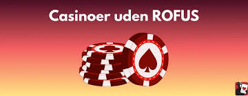 Online Casino Uden ROFUS og Trustly - En Guide til Sikker Spiloplevelse